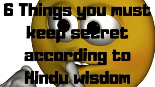 6 Things you must keep secret according to Hindu wisdom