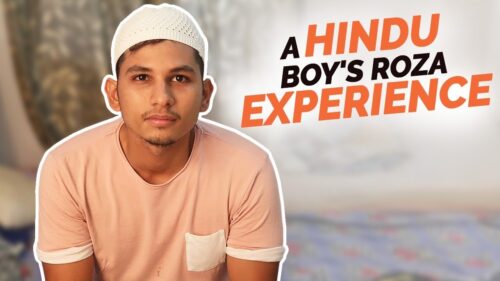 A Hindu Boy's Roza Experience | Pramod Rawat