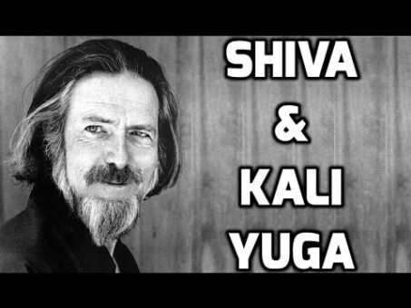 Alan Watts: Shiva & Kali Yuga