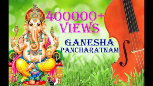 Ganesha Pancharatnam with lyrics and meaning
