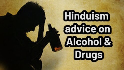 Hinduism advice on Alcohol and Drugs