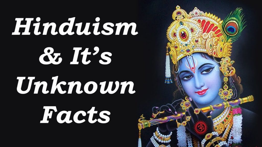 Hinduism and Its 9 Information That You Don't Know 1 Hinduism and Its 9 Facts That You Don't Know