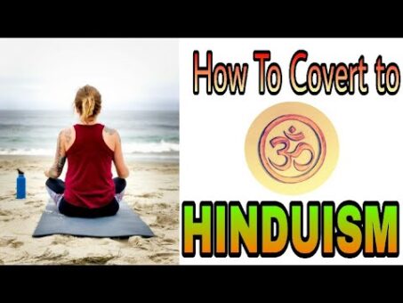 Find out how to Convert to Hinduism | Find out how to Turn into Hindu | Step By Step Information 1