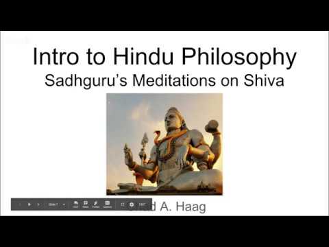 Intro to Hindu Philosophy 1: Shiva God of Destruction vs. Plato & Aristotle
