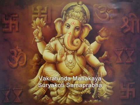Lord Ganesh Sloka (Vakratunda Mahakaya)