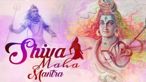 Most Effective Lord Shiva Mantra For Everything | Maha Mantra