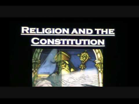 Religion and the Constitution - Presentation - part 2 of 2