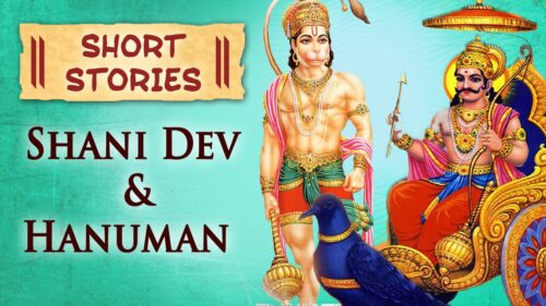 Shani And Hanumans Encounter - Hindu Mythological Stories