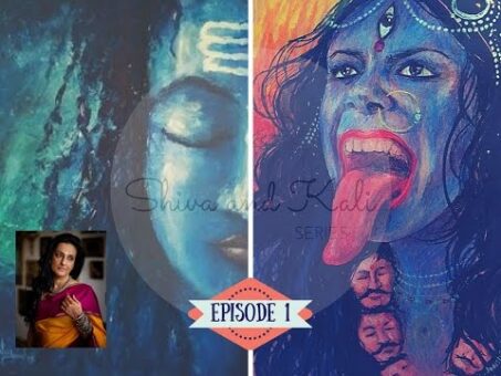Shiva and Kali Series - Episode 1 By Seema Anand