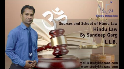 Sources and College of Hindu Legislation, L.L.B By Sandeep Gupta 3