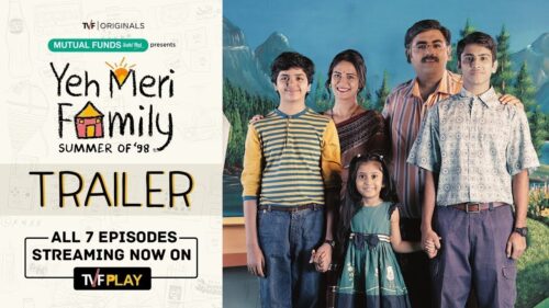 TVF Yeh Meri Family | Official Trailer | Watch all 7 episodes on TVFPlay