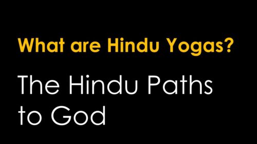 The 4 Hindu Yogas: Bhakti, Raja, Karma, & Jnana Yoga