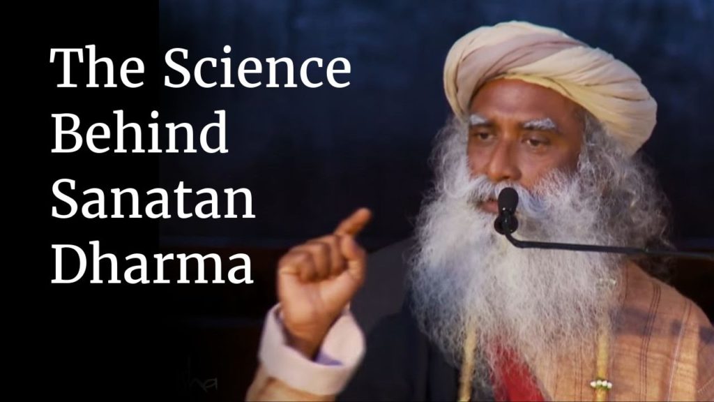 The Science Behind Sanatan Dharma | Sadhguru - SimplyHindu
