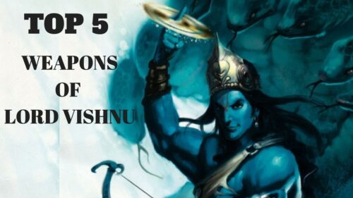 Top 5 - Weapons of Lord Vishnu