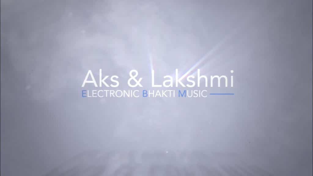 Hindu Hymns by Aks & Lakshmi 1 Hindu Hymns by Aks & Lakshmi