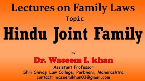 Hindu Joint Family | Lectures on Family Law
