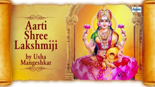 Om Jai Laxmi Mata Aarti by Usha Mangeshkar - Full Lakshmi Hindi Aarti with Lyrics