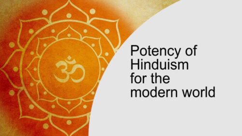 Potency of Hinduism for the modern world