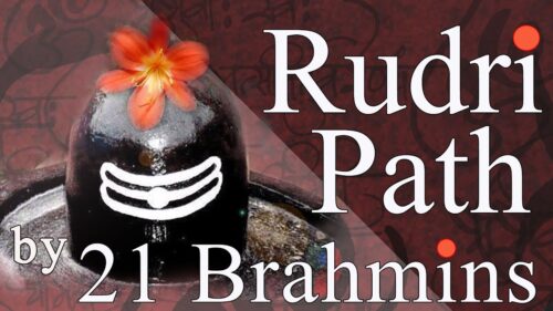Vedic Chanting | Rudri Path by 21 Brahmins