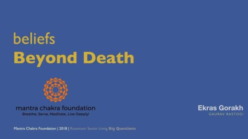 Beliefs Beyond Death (Hinduism Interfaith Talk)