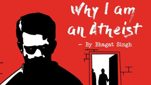 Bhagat Singh - Why I am an Atheist | Epified