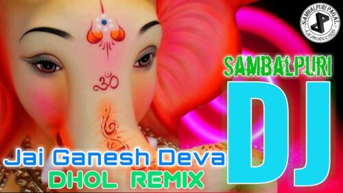 DJ Jay Ganesh Deva  New Samvalpuri Ganesh Puja Special Song 2017