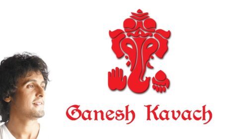 GANESH KAVACH By SONU NIGAM | Ganesh  Mantra | Times Music Spiritual