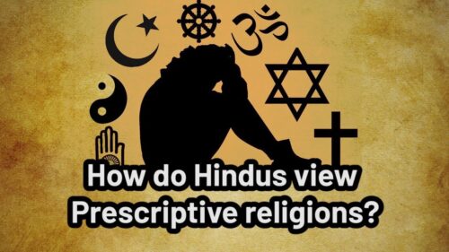 How do Hindus view Prescriptive religions? | Jay Lakhani | Hindu Academy