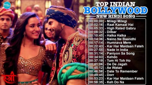 New Bollywood Songs 2018 - Top Hindi Songs 2018 (Trending Indian Music )