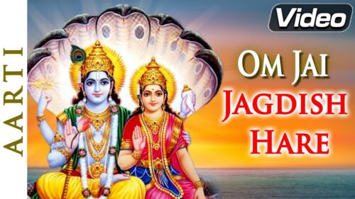 Om Jai Jagdish Hare Aarti | ओम जय जगदीश हरे आरती | Bhakti Songs