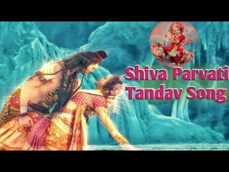 Shiva Parvati Tandav Song From Jag Janani Maa Vaishno Devi || Shiva Tandav Parvati lashya ||