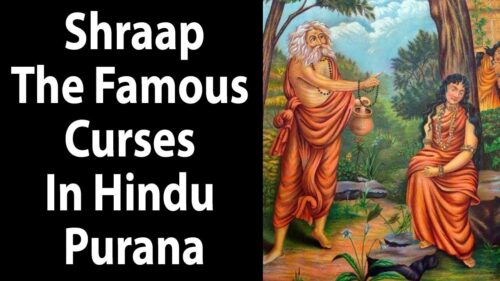 Shraap - The Famous Curses In Hindu Purana | Hinduism | Artha