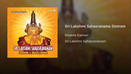 Sri Lakshmi Sahasranama Stotram