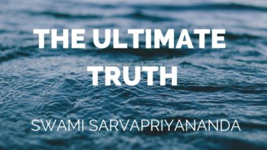 The Ultimate Truth by Swami Sarvapriyananda