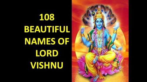 Vishnu Ashtottara Shathanamavali-108 Powerful Names Of Lord Vishnu