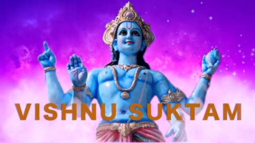 Vishnu Suktam - Powerful Vedic Hymns to Please Lord Vishnu