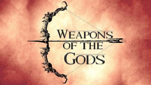Weapons of the Gods | EPIFIED