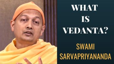 What is Vedanta? | Swami Sarvapriyananda