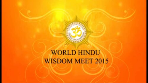 World Hindu Parisad - World Hindu Wisdom Meet 2015 Highlight