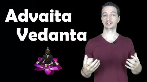 Advaita Vedanta: The Ancient Philosophy of Nonduality