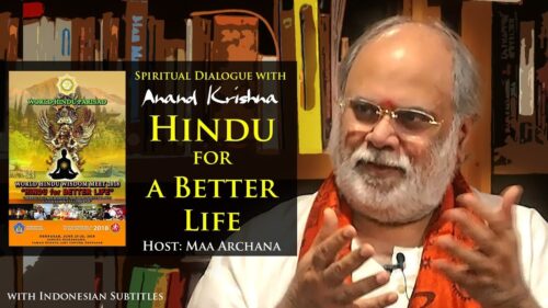 Hindu for a Better Life | Anand Krishna (with Indonesian Subtitles)