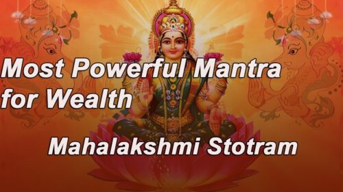 Powerful Mantra for Wealth- श्री महालक्ष्मी मंत्र  | 108 names - Lakshmi Ashtothram