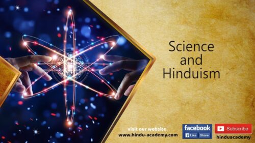 Science and Hinduism | Jay Lakhani | Hindu Academy|