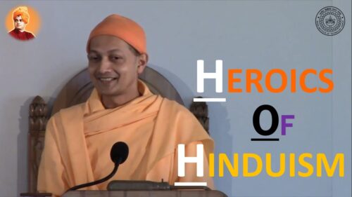 Swami Sarvapriyananda on "  Heroics Of Hinduism  " | Shivoham