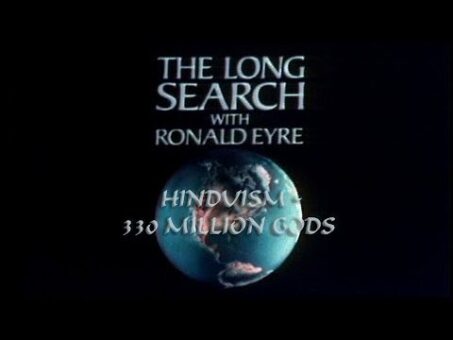 The Long Search 2°: Hinduism-330 million Gods "India" (english)