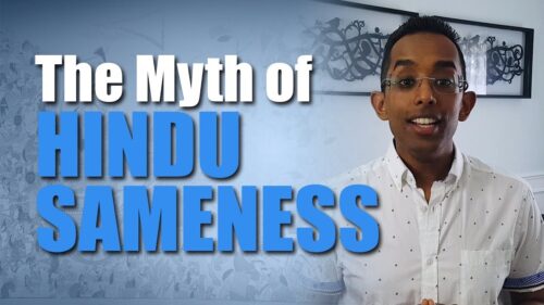 Why Hindus needs to stop saying that all religions are the same  |  The Myth of Hindu 'Sameness'