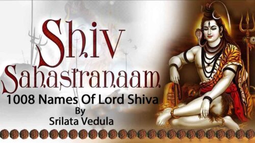 1008 Names of Lord Shiva | भगवान शिव के 1008 नाम | Shiv Sahastra Naamavali