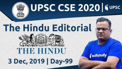 9:00 AM - UPSC CSE 2020 | The Hindu Editorial Analysis by Ashirwad Sir | 3 Dec 2019