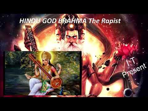 #AryaExposed HINDU GOD BRAHMA The Rapist