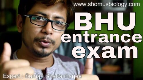 BHU entrance exam preparation for BSC and MSC courses